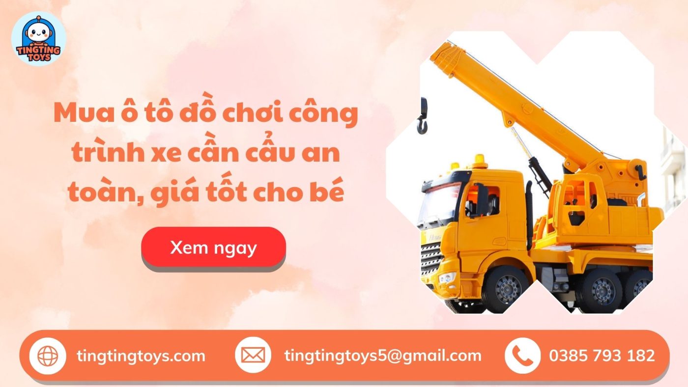 ô tô đồ chơi công trình xe cần cẩu