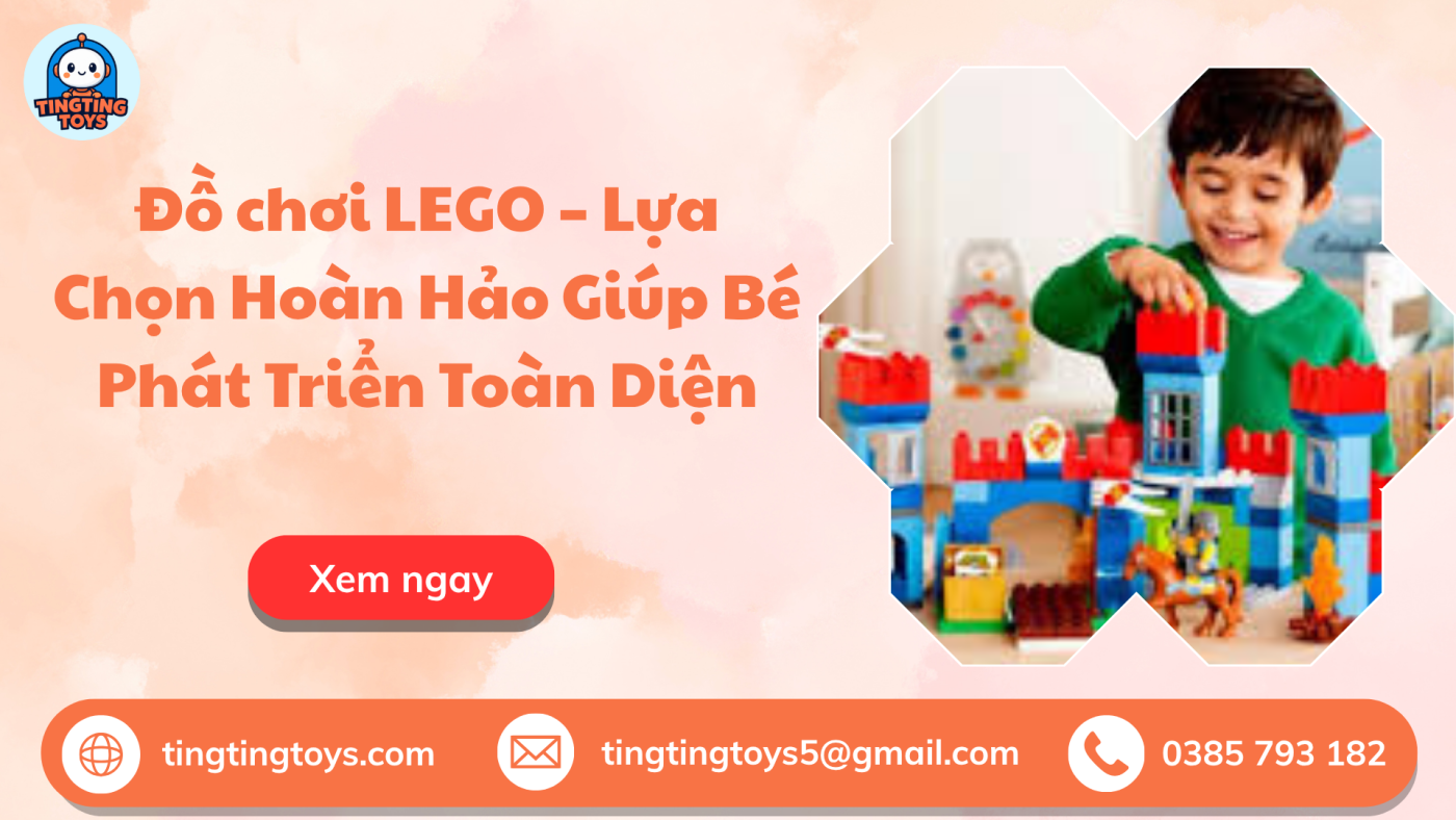 Đồ chơi Lego cho bé trai