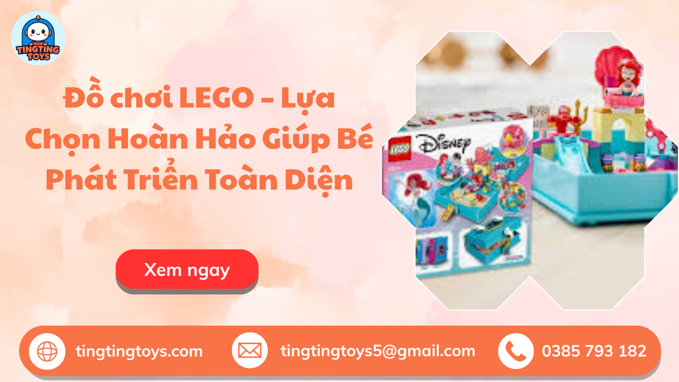 Đồ Chơi LEGO Cho Bé Gái